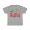 Hey Mama Tshirt