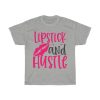 Lipstick And Hustle Design Png Tshirt