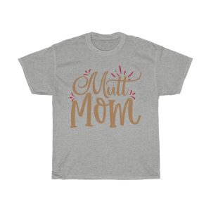 Mutt Mom Tshirt