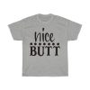 Nice Butt Tshirt