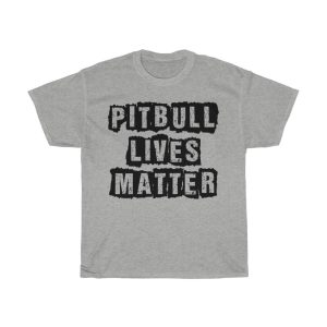 Pitbull Lives Matter Tshirt