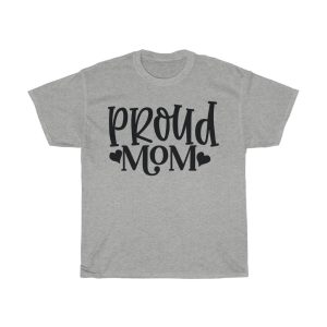 Proud Mom Tshirt