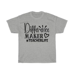 Difference Maker #teacherlife Tshirt