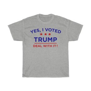 Yes, I Voted Trump Deal With It Tshirt