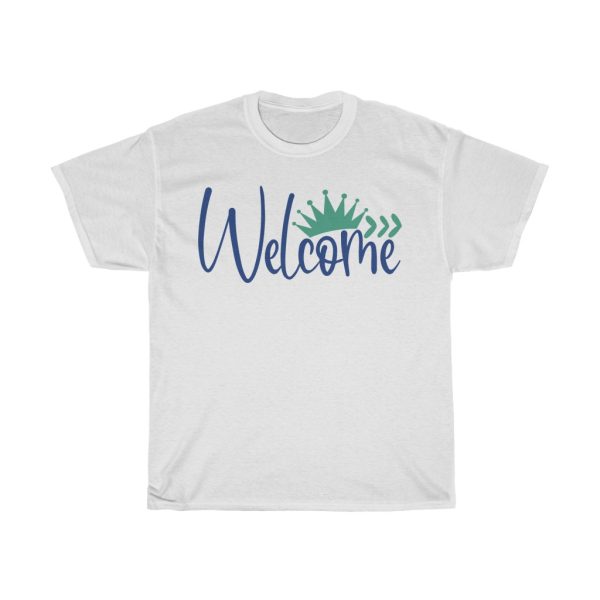 Welcome Tshirt