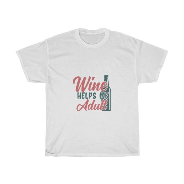 Wine Helps Me Adult Tshirt