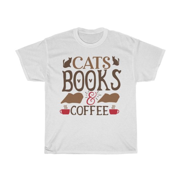 Cats Books & Coffee Tshirt