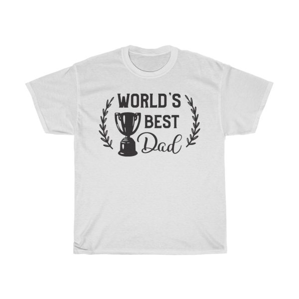 Worlds Best Dad Tshirt