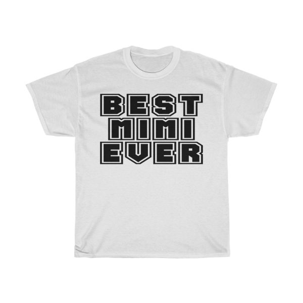 Best Mimi Ever Tshirt