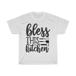 Bless This Kitchen Design Tshirt