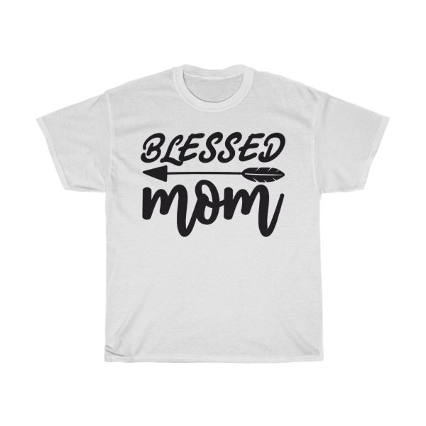 Blessed Mom Tshirt