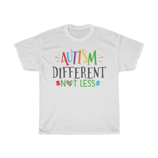 Autism Different Not Less Tshirt