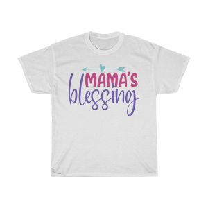 Mama’s Blessing Tshirt