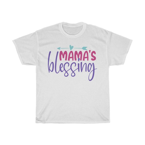 Mama’s Blessing Tshirt