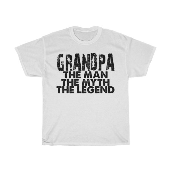 Grandpa The Man Tshirt