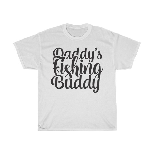 Daddy’s Fishing Buddy Fishing Design Tshirt