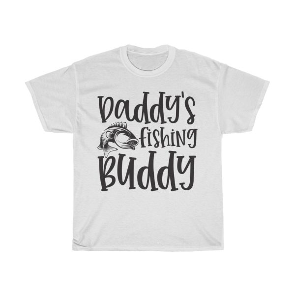 Daddy’s Fishing Buddy Tshirt