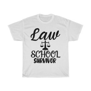 Law School Survivor Tshirt