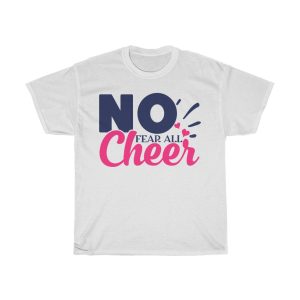 No Fear All Cheer Tshirt