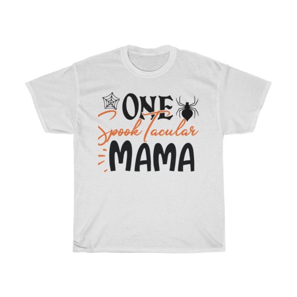 One Spooktacular Mama Halloween Tshirt