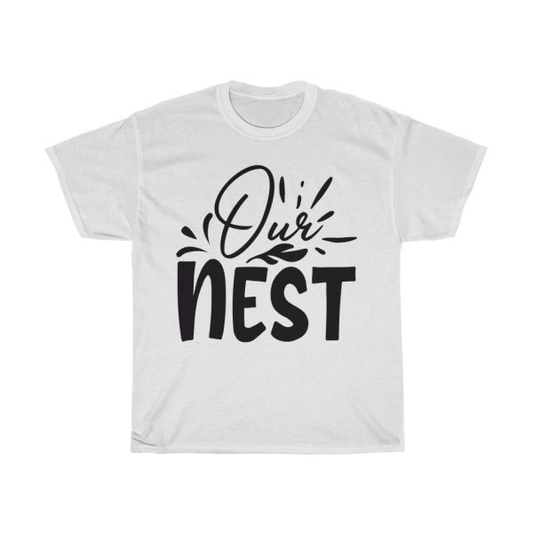 Our Nest Tshirt