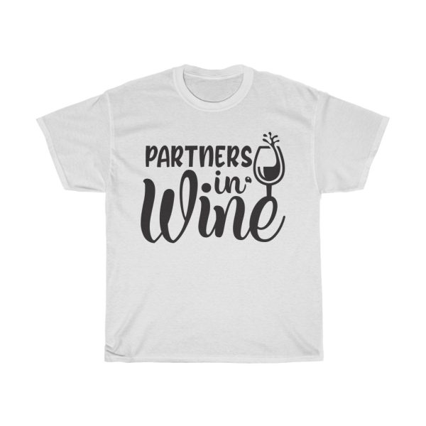 Partners In Wine Tshirt