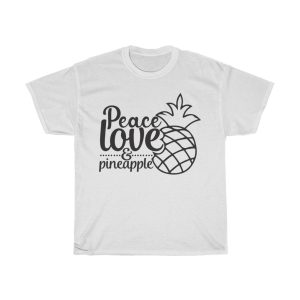 Peace Love Pineapple Tshirt