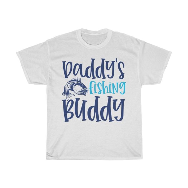 Daddy’s Fishing Buddy Gift For Dad Tshirt