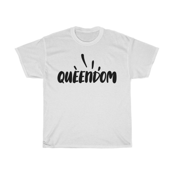 Queendom Tshirt