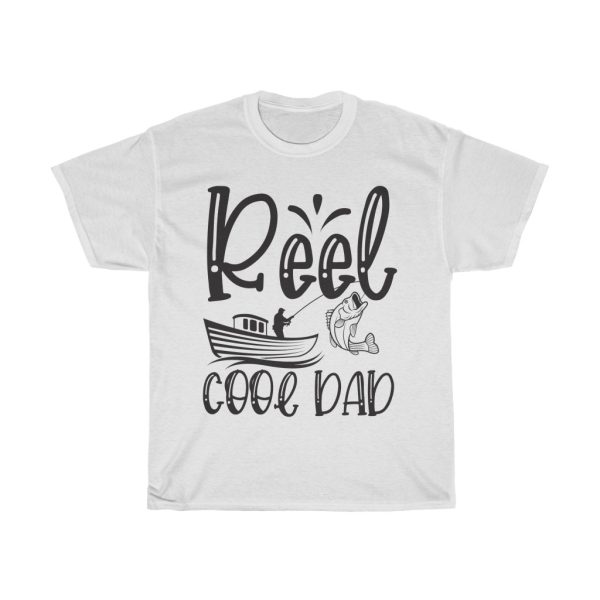 Reel Cool Dad Design Tshirt