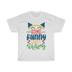 Some Bunny Loves Teaching Tshirt