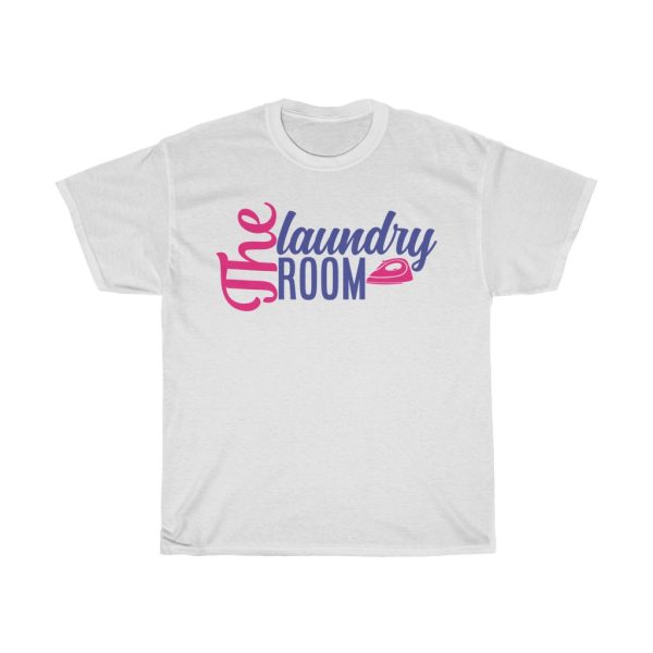 The Laundry Room Tshirt