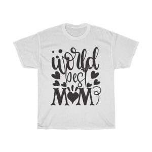 World Best Mom Tshirt