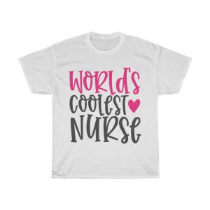 World’s Coolest Nurse Tshirt