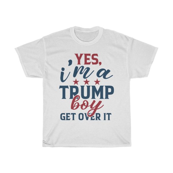 Yes I’m A Trump Boy Tshirt