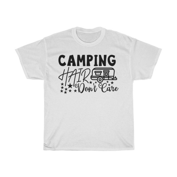 Camping Hair Don’t Care Tshirt