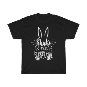 A Shake Your Bunny Tail Bunny Easter Day Tshirt