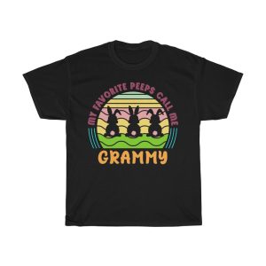 A Easter Favorite Peep Call Me Grammy Tshirt