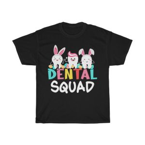 Dental Squad Easter Funny  Tshirt