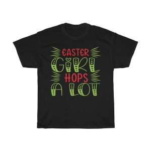 Easter Girl Hops A Lot Tshirt