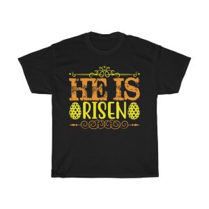 He Is Risen  Tshirt Design 2