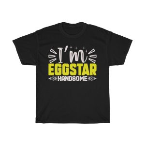 Im Eggstar Handsome Tshirt