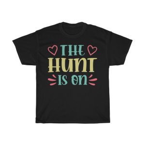 The Hunt Is On Easter  Tshirt Design 2