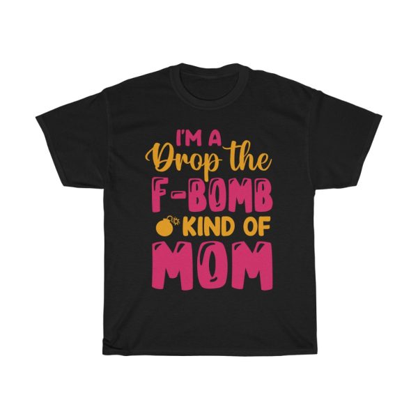 I’m A Drop The F Tshirt