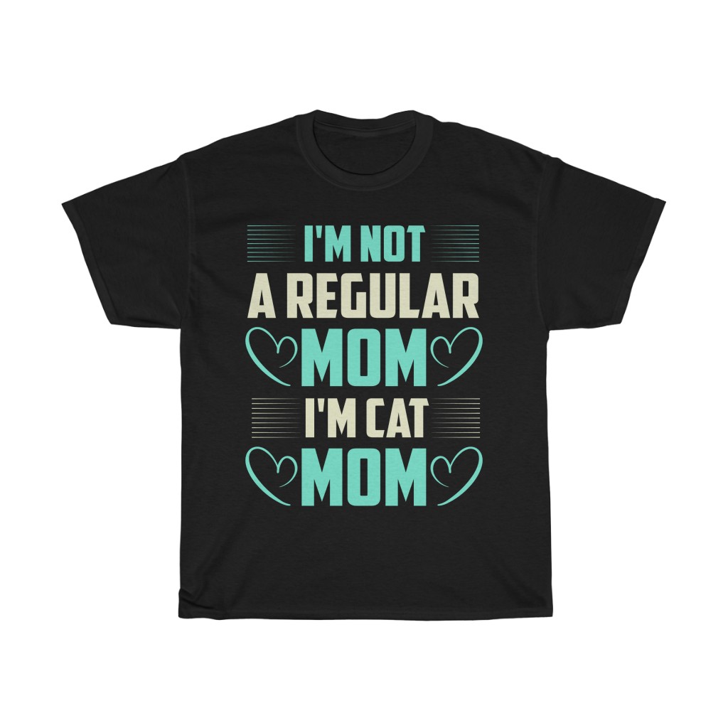 I’m Not A Regular Mom Tshirt Design 1