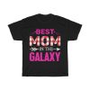 Best Mom In The Galaxy Tshirt Design 4