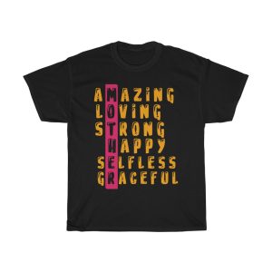 Amazing Loving Mother Tshirt