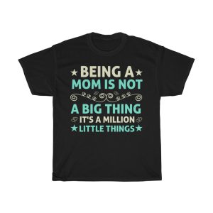 Being A Mom Is Not Tshirt Design 1