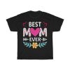 Best Mom Ever Tshirt Design 1