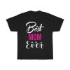 Best Mom Ever Tshirt Design 2